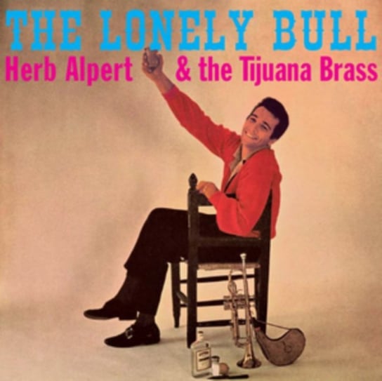 The Lonely Bull Herb Alpert & The Tijuana Brass