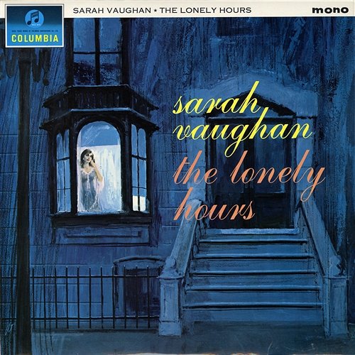 The Lonely Hours Sarah Vaughan