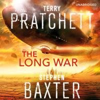 The Long Earth 02. Long War Pratchett Terry, Baxter Stephen