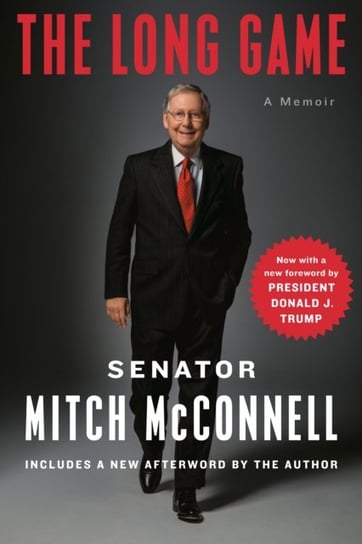 The Long Game. A Memoir Mitch Mcconnell