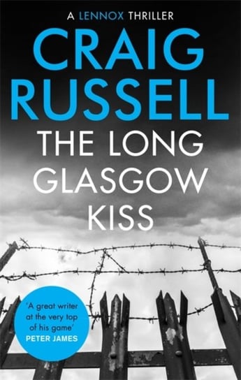 The Long Glasgow Kiss Russell Craig