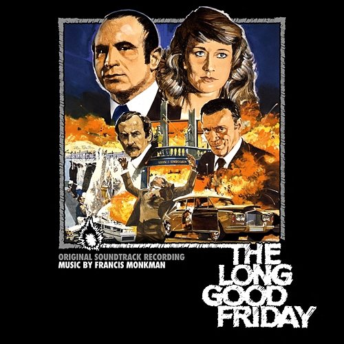 The Long Good Friday Francis Monkman