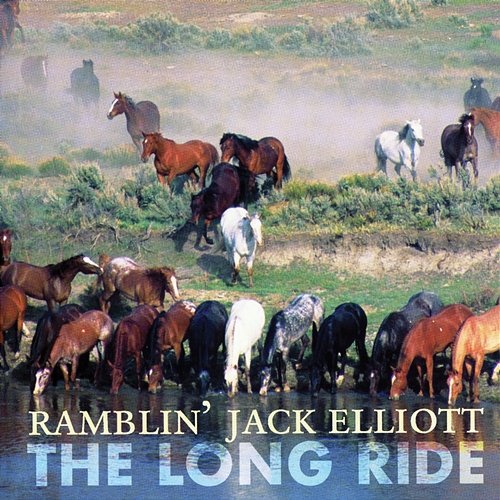 The Long Ride Ramblin' Jack Elliott