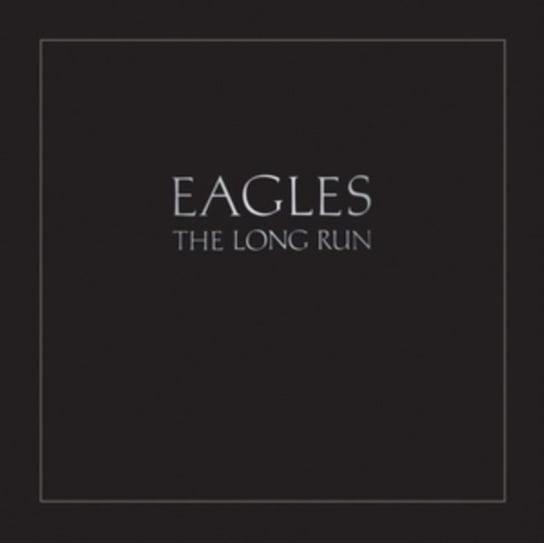 The Long Run The Eagles