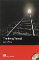 The Long Tunnel Milne John