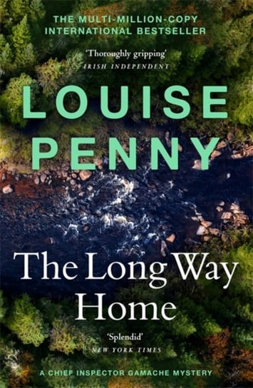 The Long Way Home: (A Chief Inspector Gamache Mystery Book 10) Louise Penny