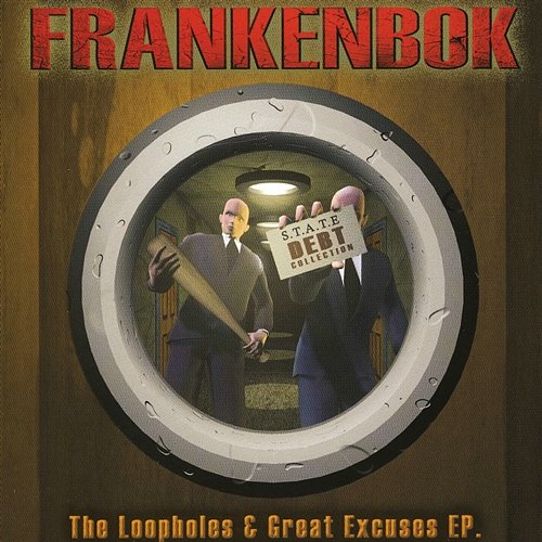 The Loopholes & Great Excuses Frankenbok