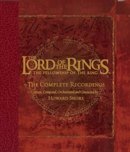 The Lord of The Rings: Fellowship of The Ring (The Complete Recording) Shore Howard