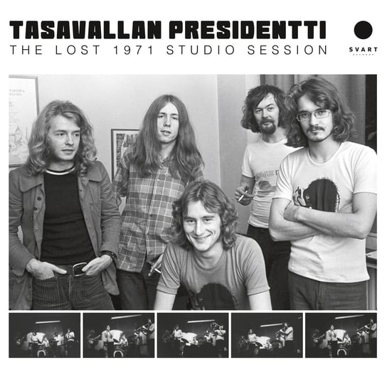 The Lost 1971 Studio Session Tasavallan Presidentti
