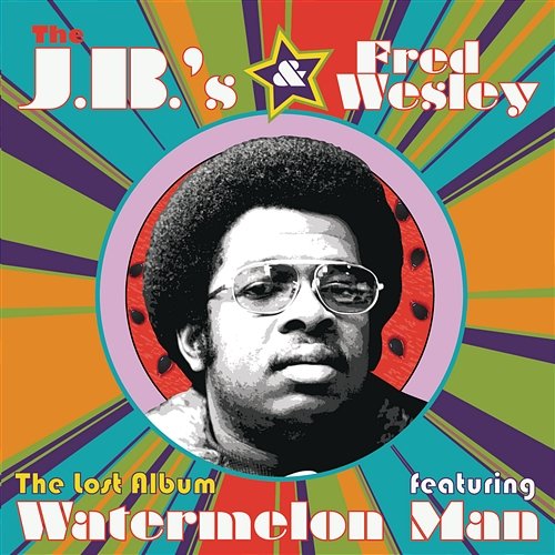 The Lost Album The JB's and Fred Wesley