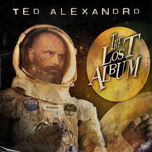 The Lost Album Ted Alexandro