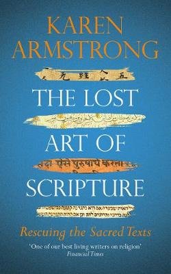 The Lost Art of Scripture Armstrong Karen