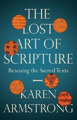The Lost Art of Scripture Armstrong Karen