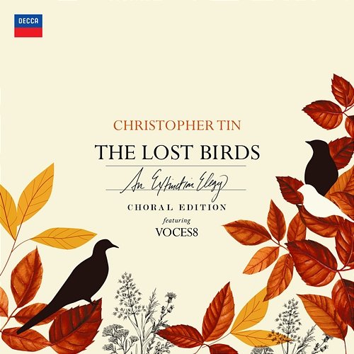 The Lost Birds: Choral Edition Christopher Tin, Voces8, Barnaby Smith