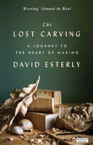 The Lost Carving Esterly David