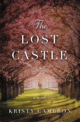 The Lost Castle Cambron Kristy