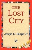 The Lost City Joseph E. Badger Jr