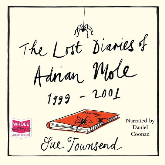 The Lost Diaries of Adrian Mole 1999-2001 Townsend Sue