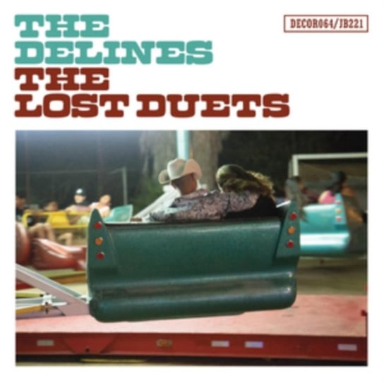 The Lost Duets The Delines