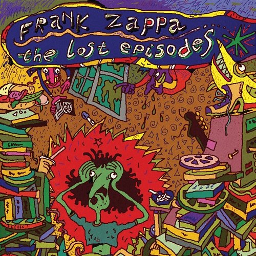 The Lost Episodes Frank Zappa