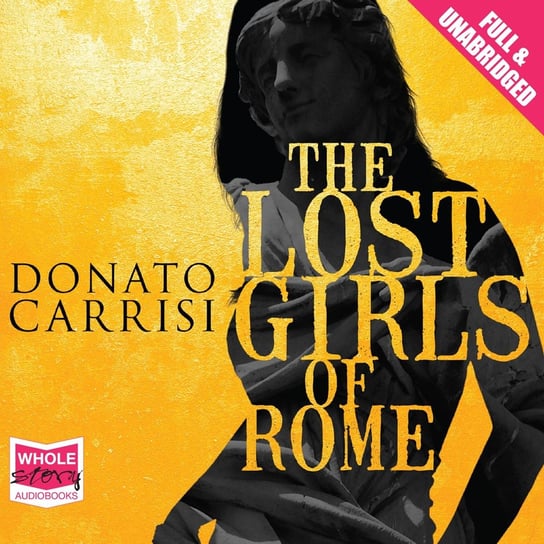 The Lost Girls of Rome Carrisi Donato