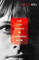 The Lost Honour Of Katharina Blum Boll Heinrich