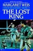 The Lost King Weis Margaret