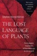 The Lost Language of Plants Buhner Stephen Harrod