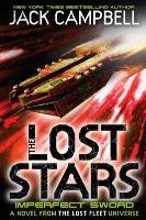 The Lost Stars - Imperfect Sword (Book 3) Campbell Jack