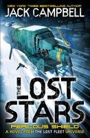 The Lost Stars - Perilous Shield (Book 2) Campbell Jack