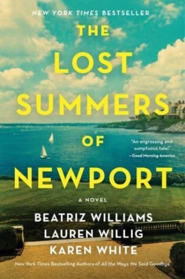 The Lost Summers of Newport: A Novel Williams Beatriz
