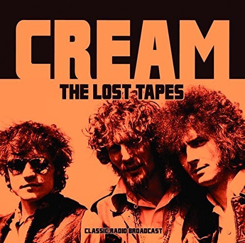 The Lost Tapes 1967-1968 Cream