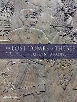 The Lost Tombs of Thebes Hawass Zahi