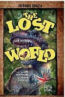 The Lost World - An Arthur Conan Doyle Graphic Novel Kopl Petr