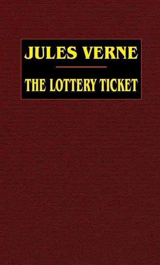 The Lottery Ticket Verne Jules