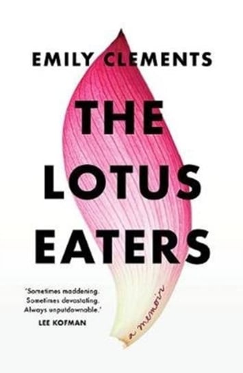 The Lotus Eaters Emily Clements