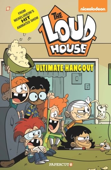 The Loud House #9: Ultimate Hangout Opracowanie zbiorowe