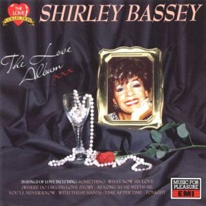 The Love Album Shirley Bassey