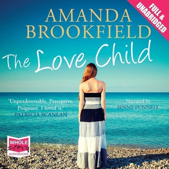 The Love Child - audiobook Brookfield Amanda