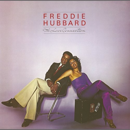 The Love Connection Freddie Hubbard