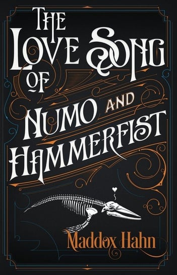 The Love Song of Numo and Hammerfist Hahn Maddox