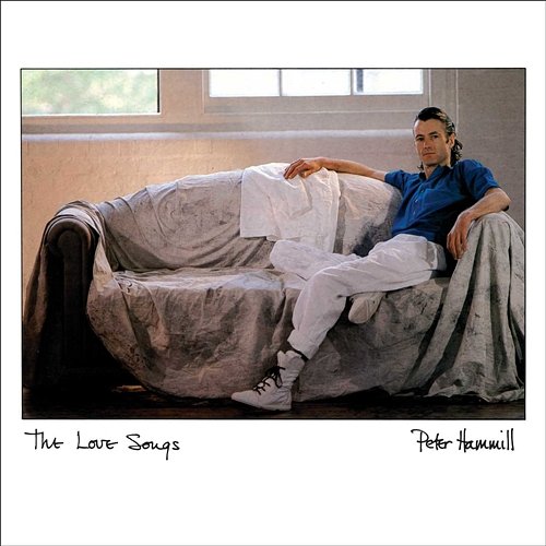 The Love Songs Peter Hammill