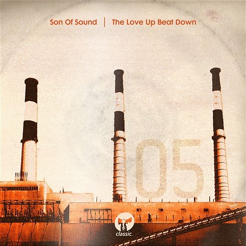 The Love Up Beat Down Son Of Sound