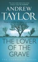 The Lover of the Grave Taylor Andrew