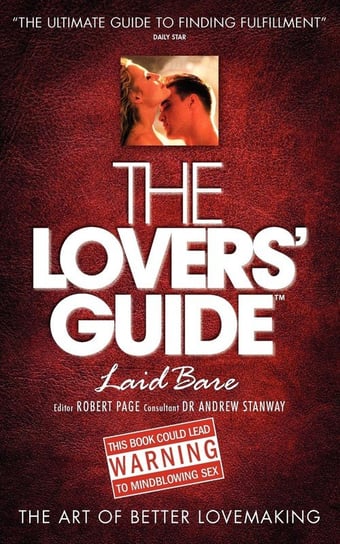 The Lovers' Guide - Laid Bare Stanway Andrew