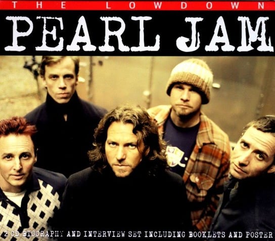 The Lowdown Pearl Jam