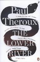 The Lower River Theroux Paul