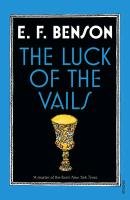 The Luck of the Vails Benson E. F.