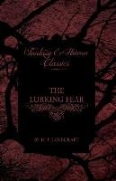 The Lurking Fear H.P. Lovecraft