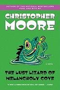 The Lust Lizard of Melancholy Cove Moore Christopher